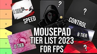 GAMING MOUSEPAD TIER LIST FOR FPS 2023 [upl. by Nibur]