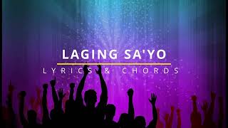 LAGING SAYO Lyrics amp Chords  ID04 [upl. by Nairad]