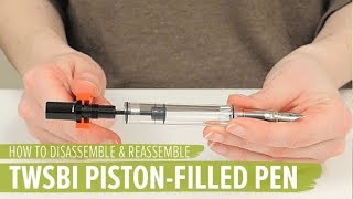 How to Disassemble amp Reassemble a TWSBI PistonFilled Pen [upl. by Felise]