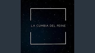 La Cumbia del Peine [upl. by Allister600]