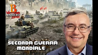 Alessandro Barbero  Seconda Guerra Mondiale [upl. by Burl545]