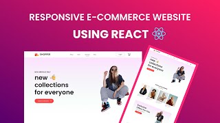 Create Responsive Ecommerce Website Using React JS [upl. by Rebbecca219]