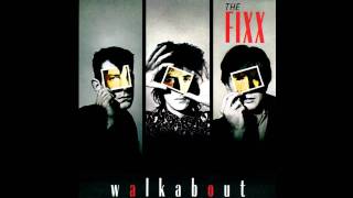 The Fixx  One look Up 1986 [upl. by Lennon]