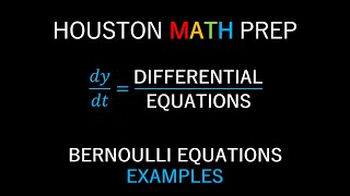 Bernoulli FirstOrder Differential Equations Examples [upl. by Frieda]