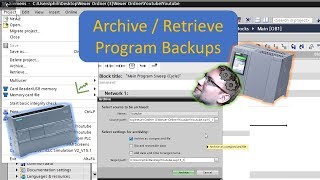 TIA Portal Program Backups Archiving and Retrieving [upl. by Ennayhs]