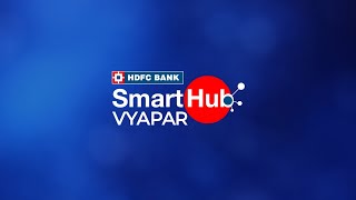 What is HDFC Bank SmartHub Vyapar [upl. by Puff428]