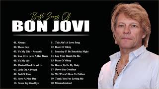 The Best Of Bon Jovi  Bon Jovi Greatest Hits Full Album [upl. by Nohsal880]