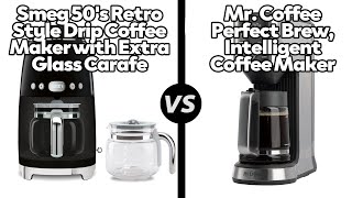 Smeg 50s Retro Style Drip Coffee Maker vs MrCoffee Perfect Brew Coffee MakerWhich One Is Better [upl. by Ymer]