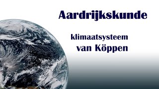 Klimaatsysteem van Köppen [upl. by Alicsirp]