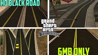 6MBGta San Andreas HD Black Road Mod For Android  Gta SA Road Mod  by The Gaming tips [upl. by Rosio]