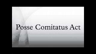 The Posse Comitatus Act by Andrew West1878 [upl. by Gemma408]