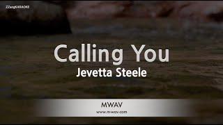 Jevetta SteeleCalling You Karaoke Version [upl. by Thorley]