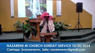 NAZARENE MISSIONARY CHURCH SERVICE 10202024 180 OAK ST BROCKTON MA 02301 TEL 7813086001 [upl. by Elmira]