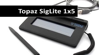 Topaz SigLite 1x5  USB  TS460HSBR  Signature Pad [upl. by Kered]