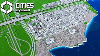 Building a MASSIVE Industrial Complex in Cities Skylines 2 [upl. by Rosemary33]