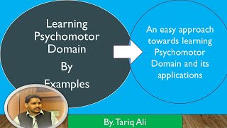 Psychomotor Domain Blooms Taxonomy with examples Part 4 [upl. by Olpe]