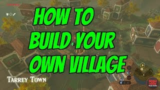 ZELDA BOTW BUILD YOUR OWN TOWN In 3 MINS [upl. by Zondra611]