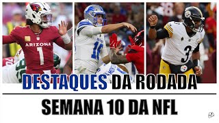 PANTHERS EMBALADOS LAMAR E BURROW EM NOITE DE GALA  Destaques da Rodada  Semana 10 [upl. by Aninat42]