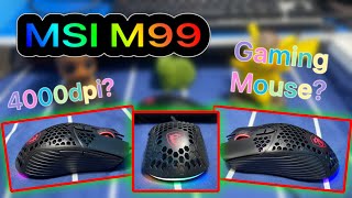 MSI M99 Gaming Mouse [upl. by Phillie551]