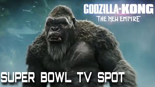 GODZILLA X KONG The New Empire  Super Bowl Tv Spot quotSomething is Comingquot Edit HD [upl. by Tyrone]