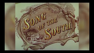 Song of the South HD Opening [upl. by Etsirk]