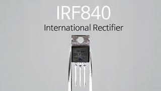 IRF840  International Rectifier  Dynamite dvdt Rating [upl. by Enella]