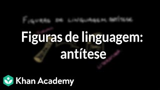 Figuras de linguagem antítese [upl. by Wilburt]