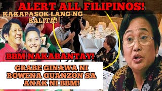 BREAKING NEWS BBM NAKABANTAY NA😱GRABE GINAWA NI ROWENA GUANZON SA ANAK NI BBM NA SI SANDRO MARCOS [upl. by Ambie]