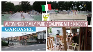 ALTOMINCIO FAMILY PARK IN ITALIEN  GARDASEE  Teil 1 🇮🇹 [upl. by Eseer]