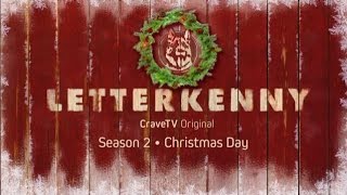 Letterkenny  A Crave Original  Season 2 Coming Christmas Day [upl. by Enid]