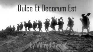 Dulce et Decorum Est  Wilfred Owen [upl. by Orabel]