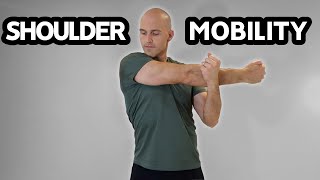 6 Shoulder Mobility Exercises And Stretches For INSTANT Improvement [upl. by Imaj131]