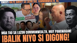 KALYE SURVEY SA LUZON AVE COMMONWEALTH QUEZON CITY  TAMBAK NANAMAN ANG MARCOS UNCUT [upl. by Engedi]