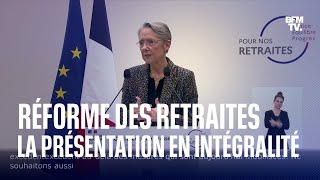 Réformes des retraites la présentation en intégralité [upl. by Octavie769]