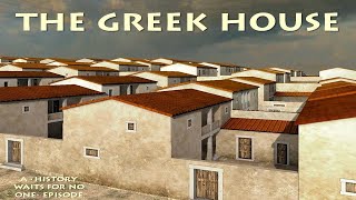 The Greek House [upl. by Bokaj]