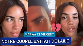 quotCÉTAIT PAS WAW DERNIÈREMENTquot 😳 MARWA ET VINCENT SEXPRIMENT SUR LEURS MOMENTS DIFFICILES [upl. by Nahtanhoj]