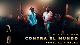 AnuelAA amp Ozuna  CONTRA EL MUNDO [upl. by Aidil558]