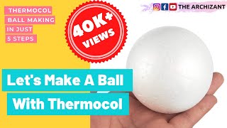 How To Make Thermocol ballsIn Just5 Minutes  DIY Thermocol Ball Crafts  The ArchiZant [upl. by Sholes237]