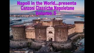 Canzoni Classiche Napoletane  Volume 5 [upl. by Enomrej]