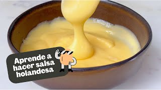 Aprende a hacer SALSA HOLANDESA PASO A PASO 🧈  Fácil y perfecta para huevos [upl. by Atnohs]