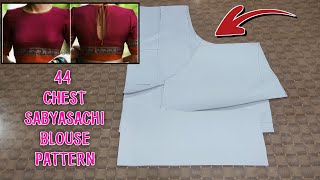 44 chest SABYASACHI blouse pattern in very easy way  HINDI [upl. by Nymsaj]