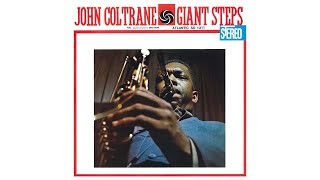 John Coltrane  Giant Steps 2020 Remaster Full Album [upl. by Lleroj]