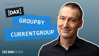 GROUPBY CURRENTGROUP  DAX Guide [upl. by Orfurd]