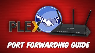 How to Remote Access Plex Media Server With Port Forwarding [upl. by Akahs]