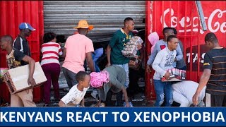 Kenyans reactions after South Africa xenophobic attacks on foreigners [upl. by Etnoled]