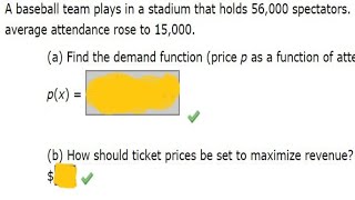 Find the demand function price p as a function of attendance x assuming it to be linear [upl. by Champagne988]