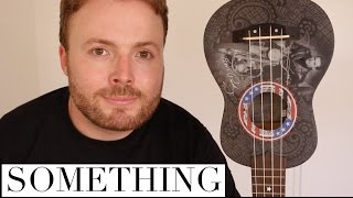 SOMETHING  THE BEATLES  UKULELE TUTORIAL [upl. by Ueihttam]