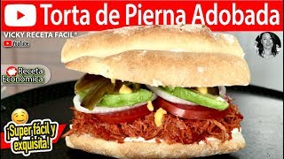 TORTA DE PIERNA ADOBADA  VickyRecetaFacil [upl. by Nyliahs212]