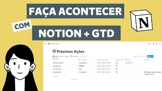 Como usar GTD no Notion  Lista de próximas ações e Projetos [upl. by Aletta]