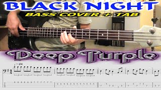 Deep Purple BLACK NIGHT Bass Cover TAB  Rock Bass [upl. by Carce]